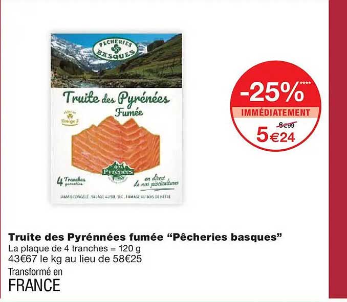 Truite des Pyrénées fumée “Pêcheries basques”