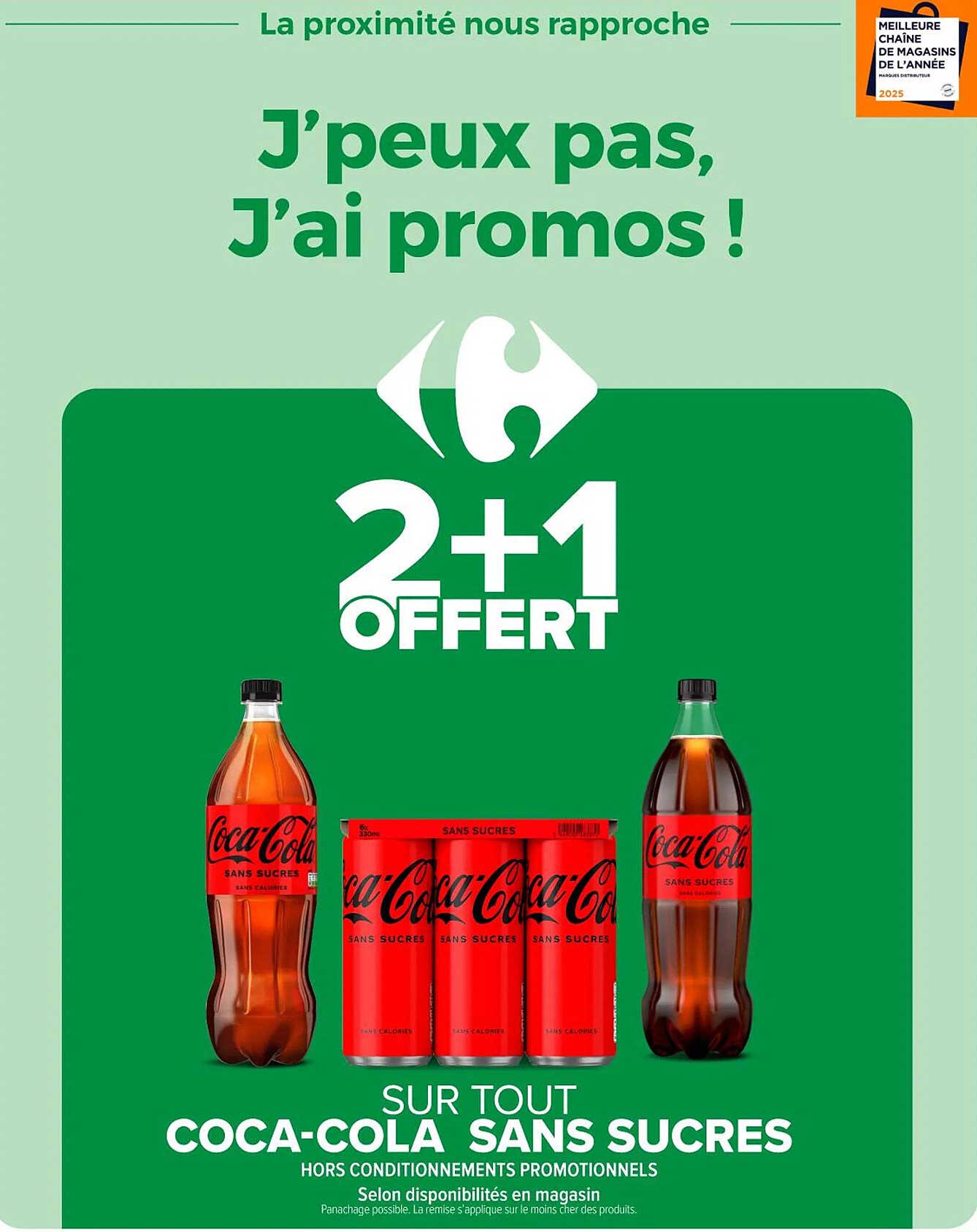 2+1 OFFERT SUR TOUT COCA-COLA SANS SUCRES
