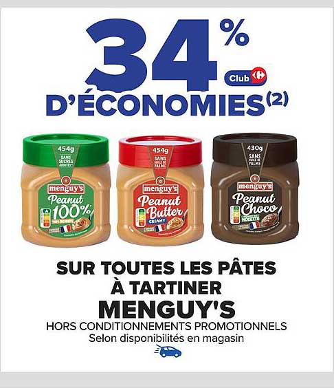 34 % D'ÉCONOMIES SUR TOUTES LES PÂTES À TARTINER MENGUY'S