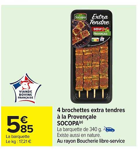 4 brochettes extra tendres à la Provençale SOCOPA