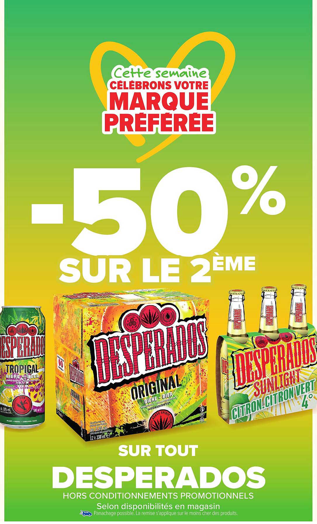 50% SUR LE 2ÈME SUR TOUT DESPERADOS