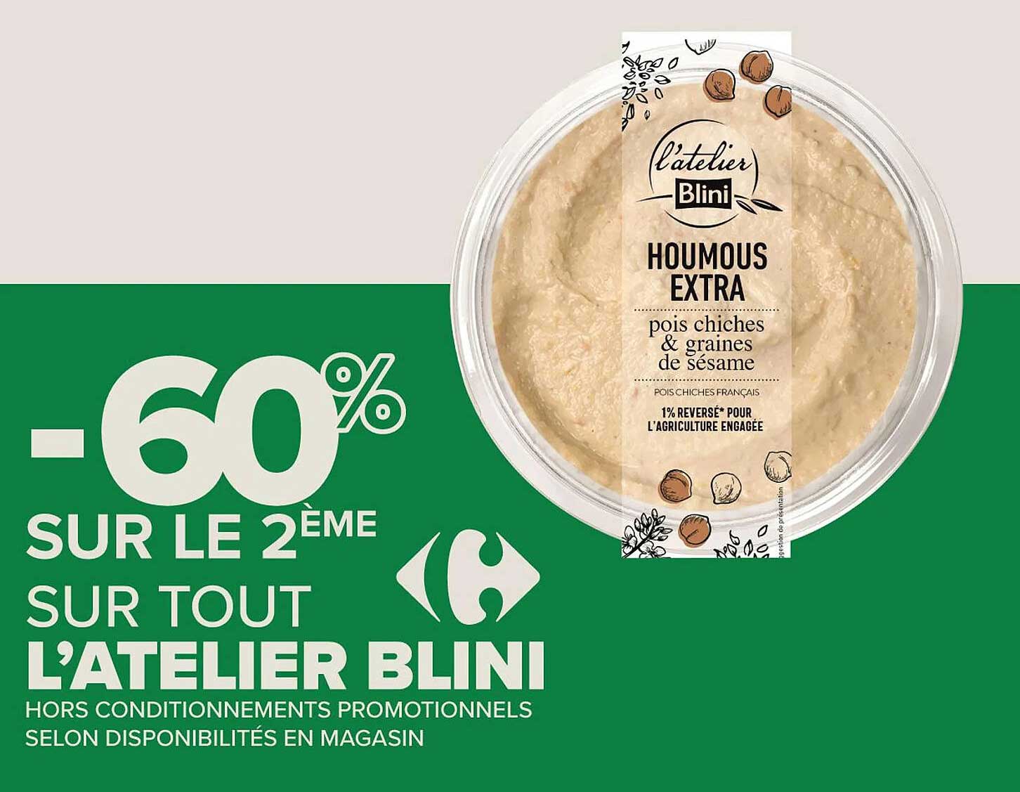 -60% SUR LE 2ÈME SUR TOUT L’ATELIER BLINI