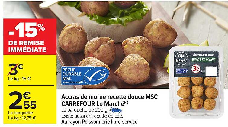 Accras de morue recette douce MSC CARREFOUR Le Marché
