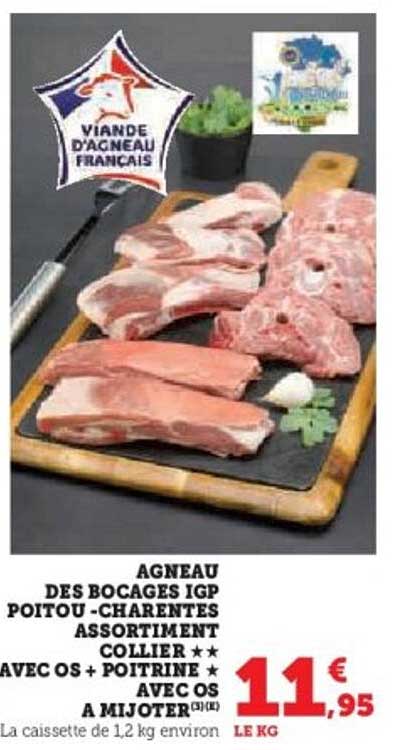AGNEAU DES BOCAGES IGP POITOU-CHARENTES ASSORTIMENT COLLIER AVEC OS + POITRINE AVEC OS A MIJOTER