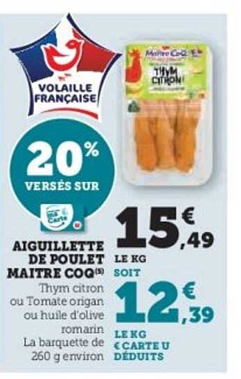 AIGUILLETTE DE POULET MAITRE COQ