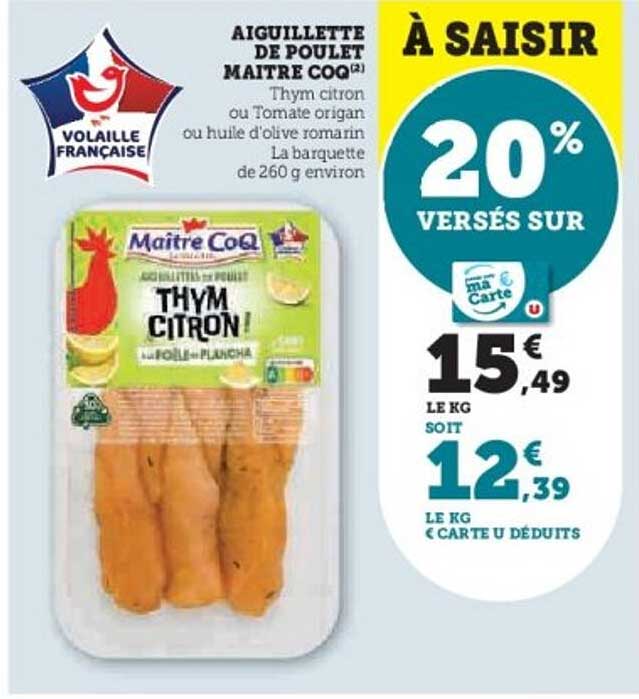 AIGUILLETTE DE POULET MAÎTRE COQ THYM CITRON