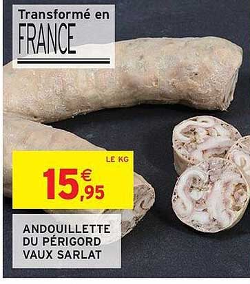 ANDOUILLETTE DU PÉRIGORD VAUX SARLAT