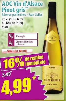 AOC Vin d’Alsace Pinot gris** Réserve particulière - Jean Geiler