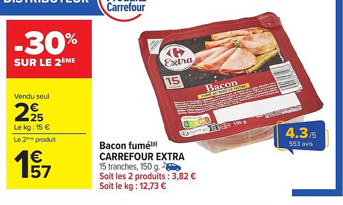 Bacon fumé CARREFOUR EXTRA 15 tranches, 150 g