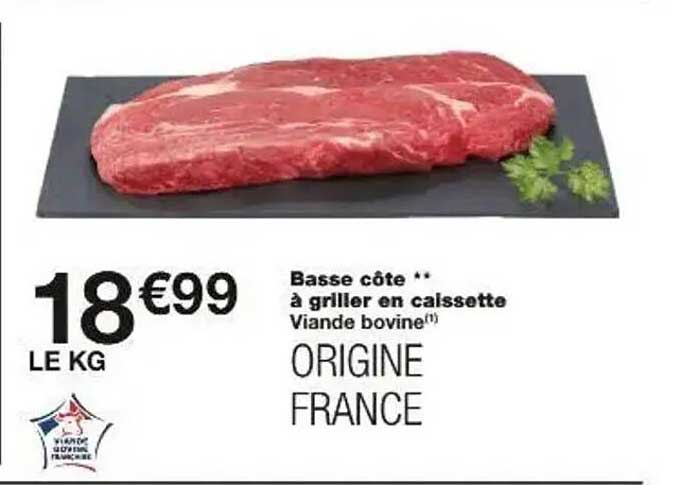 Basse côte ** à griller en caisseette