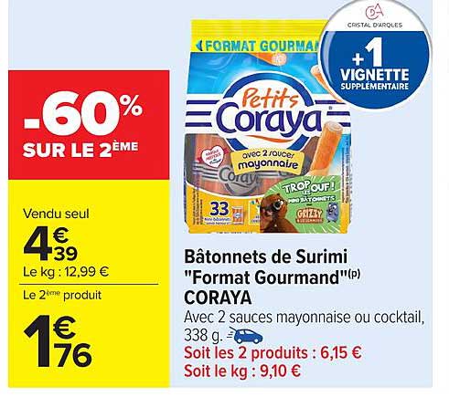Bâtonnets de Surimi "Format Gourmand"(R) CORAYA
