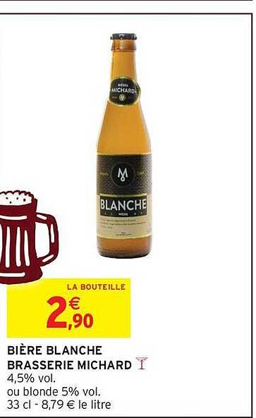 BIÈRE BLANCHE BRASSERIE MICHARD