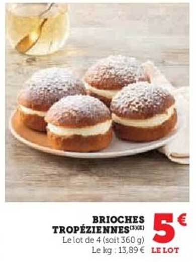 BRIOCHES TROPÉZIENNES
