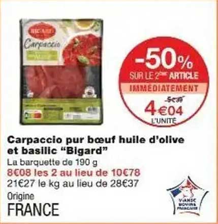 Carpaccio pur bœuf huile d'olive et basilic "Bigard"