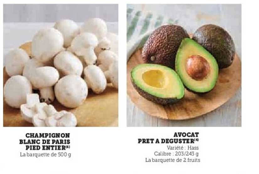 CHAMPIGNON BLANC DE PARIS PIED ENTIER et AVOCAT PRÊT À DÉGUSTER