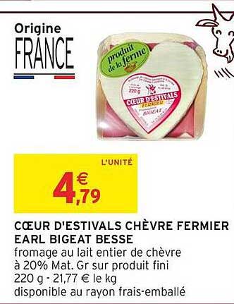CŒUR D'ESTIVALS CHÈVRE FERMIER EARL BIGEAT BESSE