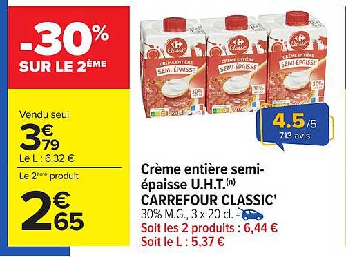 Crème entière semi-épaisse U.H.T. CARREFOUR CLASSIC’