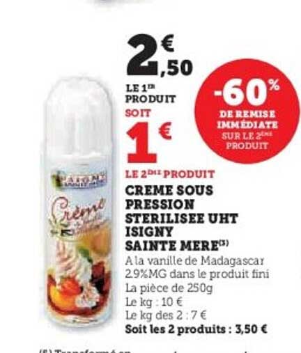 CREME SOUS PRESSION STERILISEE UHT ISIGNY SAINTE MERE