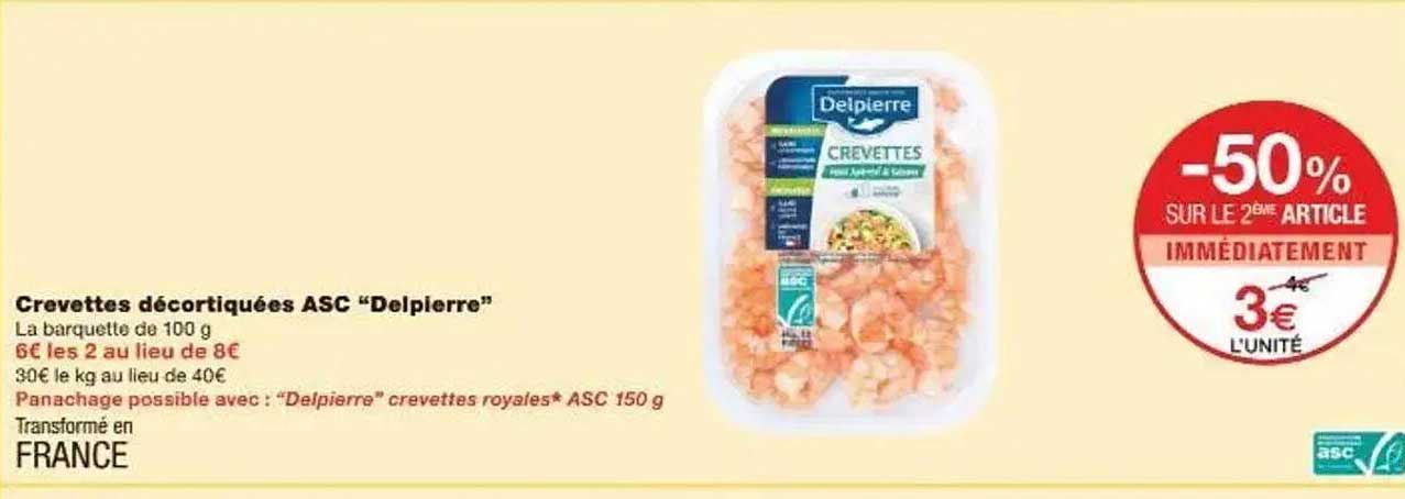 Crevettes décortiquées ASC "Delpierres"