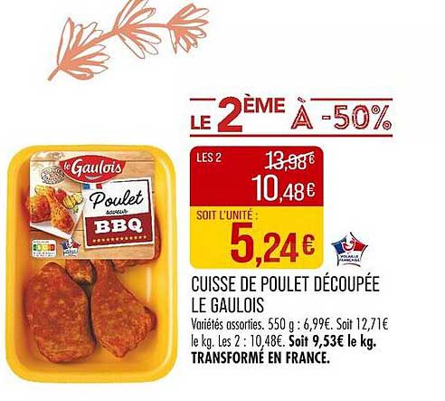 CUISSE DE POULET DÉCOUPÉE LE GAULOIS