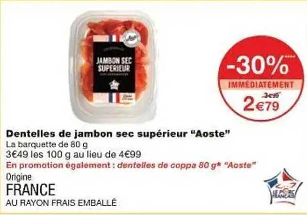 Dentelles de jambon sec supérieur "Aoste"