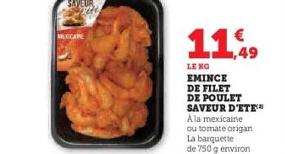 ÉMINCE DE FILET DE POULET SAVEUR D'ÉTÉ