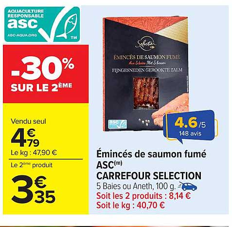 Émincés de saumon fumé ASC(m) CARREFOUR SELECTION