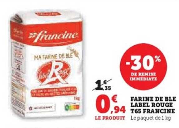 FARINE DE BLE LABEL ROUGE T65 FRANCINE