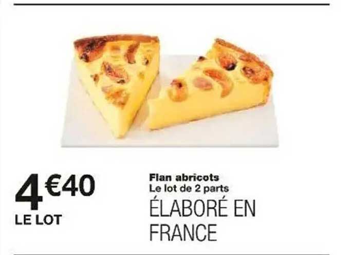 Flan abricots Le lot de 2 parts ÉLABORÉ EN FRANCE