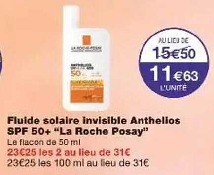 Fluide solaire invisible Anthelios SPF 50+ “La Roche Posay”