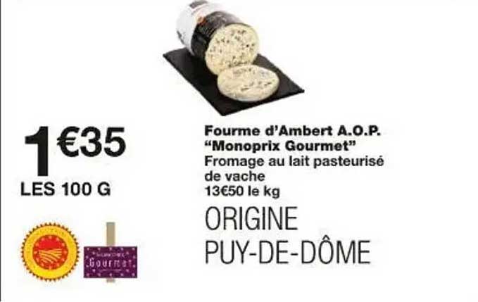 Fourme d'Ambert A.O.P. "Monoprix Gourmet"