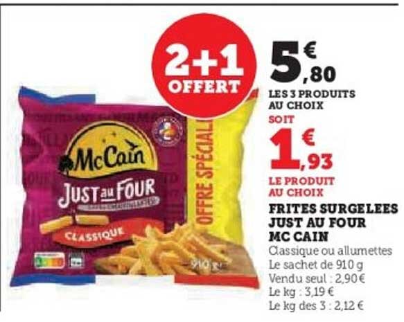 Frites surgelées Just au four Mc Cain