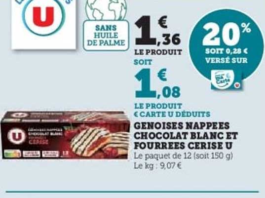 Génoises nappées chocolat blanc et fourrées cerise U