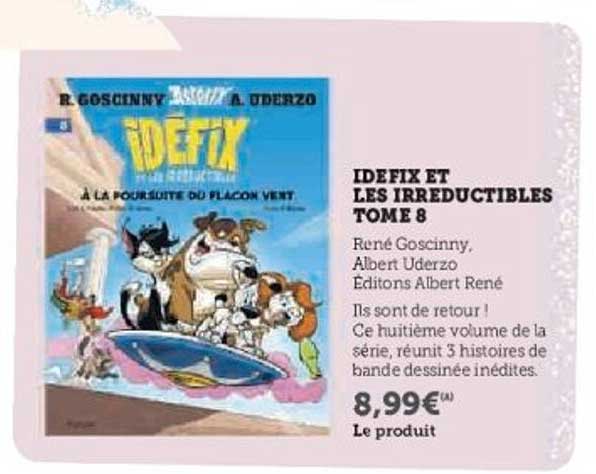 IDEFIX ET LES IRREDUCTIBLES TOME 8