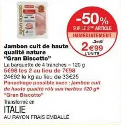 Jambon cuit de haute qualité nature "Gran Biscotto"