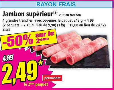 Jambon supérieur cuisiné au torchon