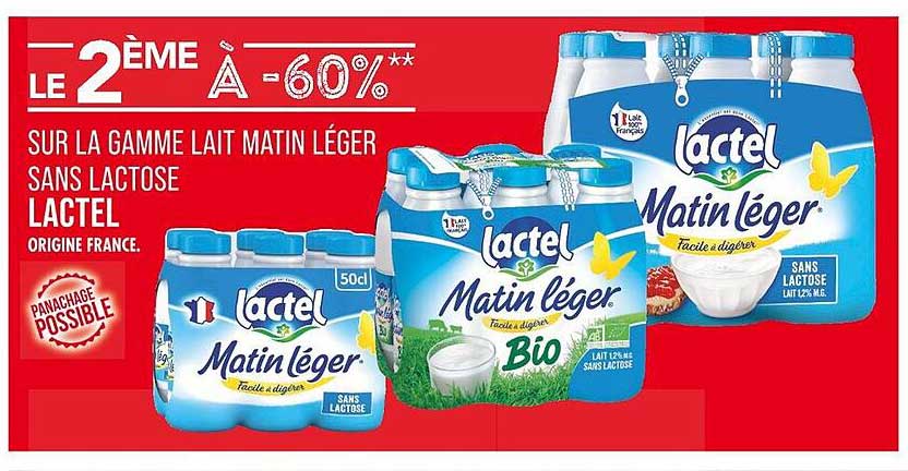 LE 2ÈME À -60%** SUR LA GAMME LAIT MATIN LÉGER SANS LACTOSE LACTEL
