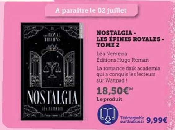NOSTALGIA - LES ÉPINES ROYALES - TOME 2