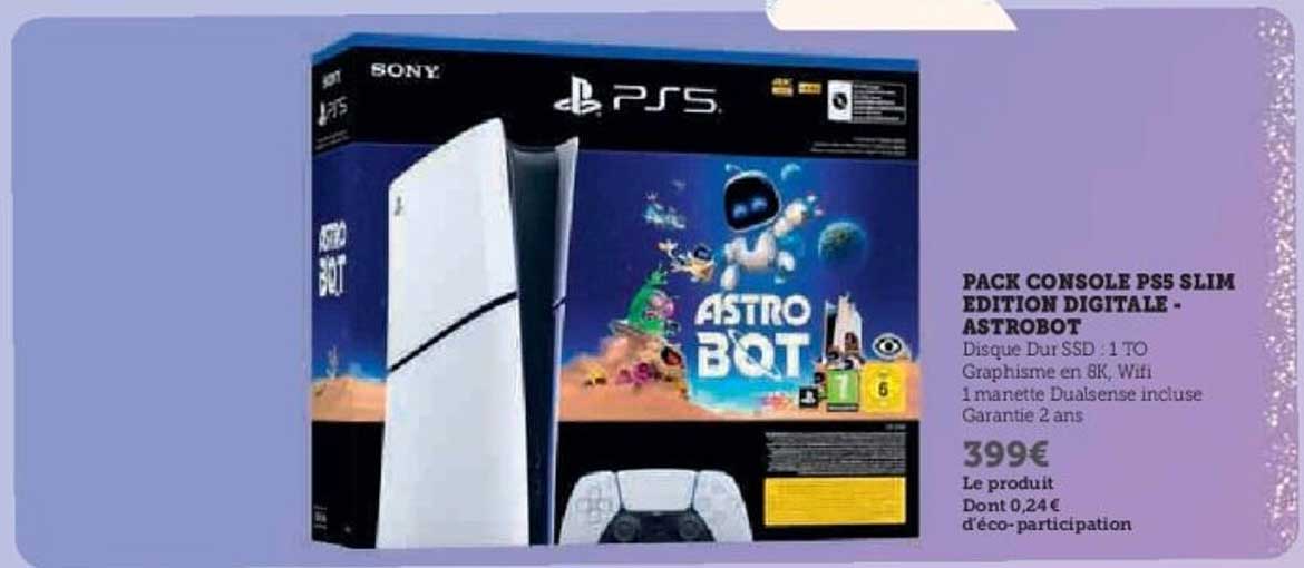 PACK CONSOLE PS5 SLIM EDITION DIGITALE - ASTROBOT