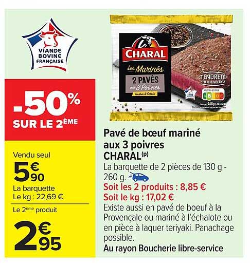 Pavé de boeuf mariné aux 3 poivres CHARAL