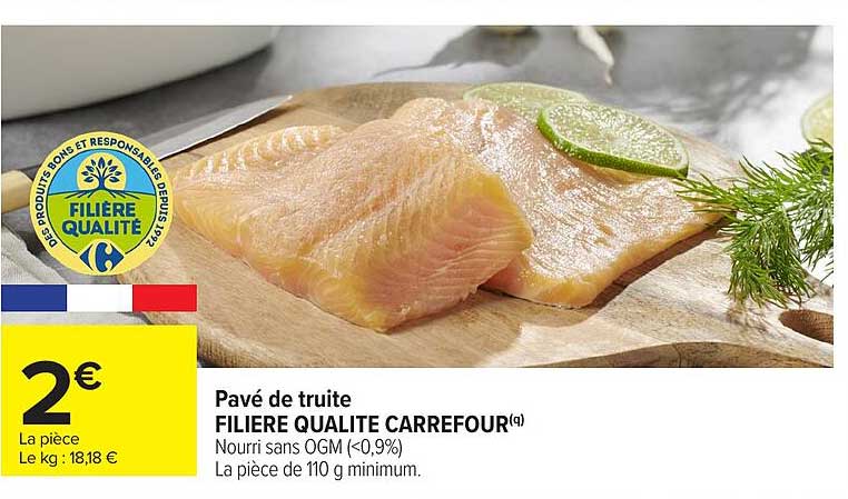 Pavé de truite FILIERE QUALITE CARREFOUR