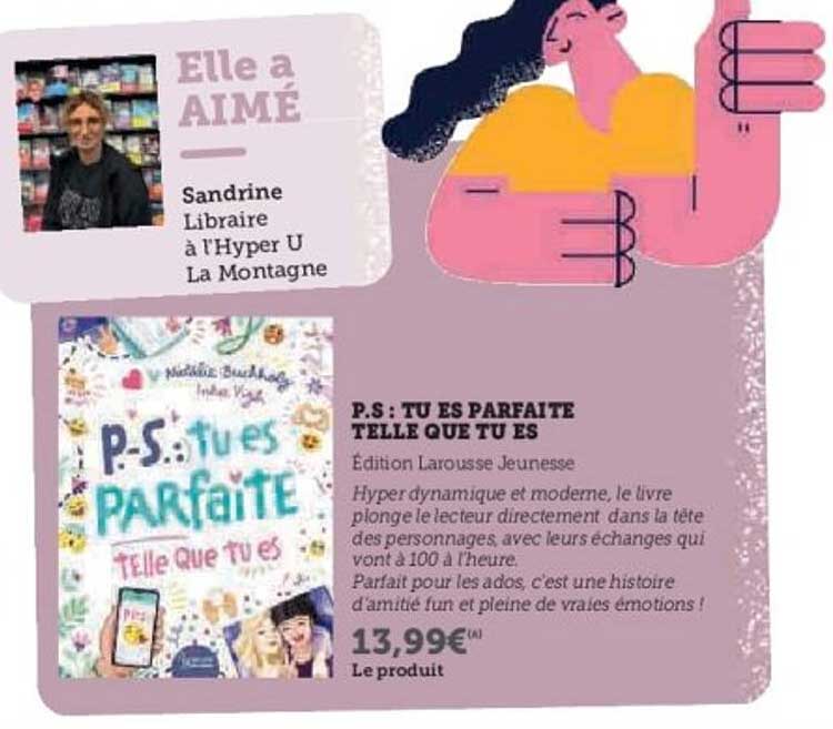 P.S : TU ES PARFAITE TELLE QUE TU ES