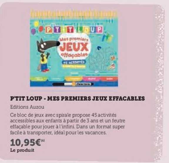 P'TIT LOUP - MES PREMIERS JEUX EFFACABLES