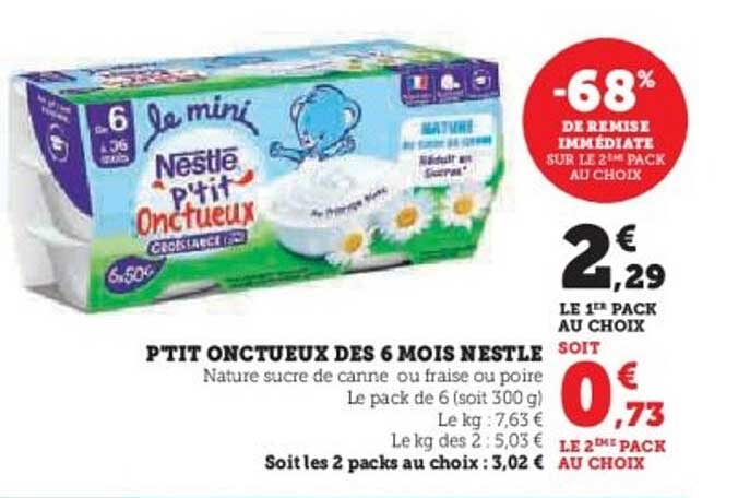 PTIT ONCTUEUX DES 6 MOIS NESTLE