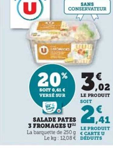 SALAD PÂTES 3 FROMAGES U
