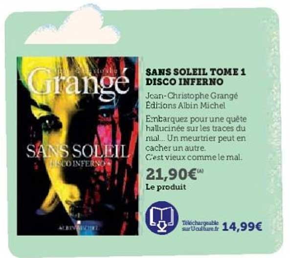 SANS SOLEIL TOME 1 DISCO INFERNO