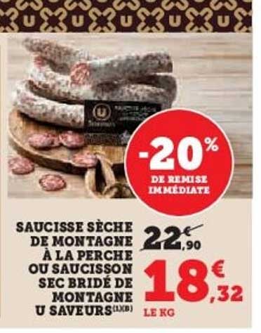SAUCISSE SÈCHE DE MONTAGNE À LA PERCHE OU SAUCISSON SEC BRIDÉ DE MONTAGNE U SAVEURS
