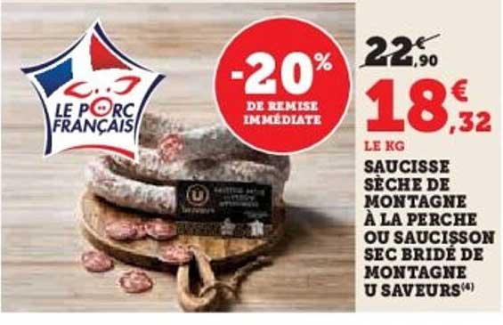 Saucisse Séche de Montagne à la Perche ou Saucisson Sec Bridé de Montagne U Saveurs
