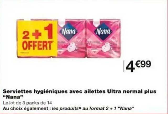 Serviettes hygiéniques avec aillettes Ultra normal plus “Nana”