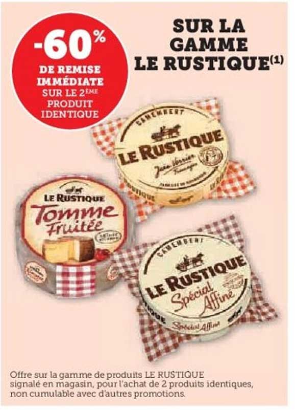 SUR LA GAMME LE RUSTIQUE
